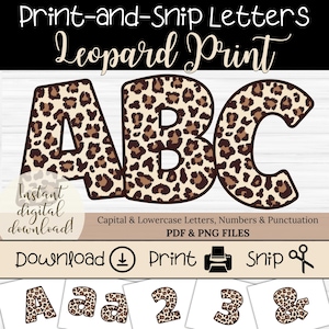 May include: Digital download of leopard print letters, numbers, and punctuation. The letters A, B, and C are displayed in a bold, leopard print pattern. The image also includes the words "Print-and-Ship Letters" and "Leopard Print".
