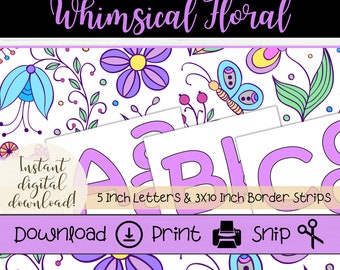 Whimsical Floral Print and Cut Bulletin Board Letters and Border Set, Spring Party Signs and Banners, Printable Classroom Decor for Teachers