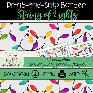 May include: Printable string of lights border for classroom or home decor. The border is 3 inches wide and includes letter and legal sizes. Download, print, and snip to create a festive border.