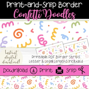 Puede incluir: Gráfico de descarga digital con el texto "Print-and-Snip Border Confetti Doodles". La imagen presenta diseños de confeti coloridos y las palabras "¡Descarga digital instantánea!" y "Tiras de borde PDF imprimibles".