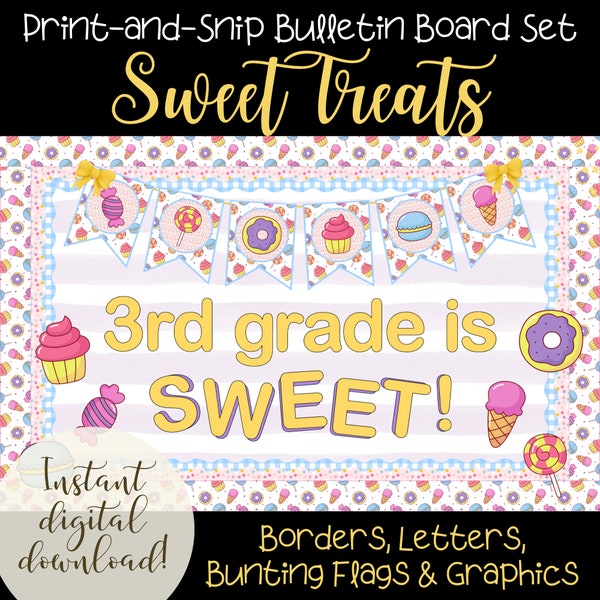 Sweets Bulletin Board Set, Printable Classroom Display Kit, Letters, Borders, Bunting Banner Flags, Back to School Theme