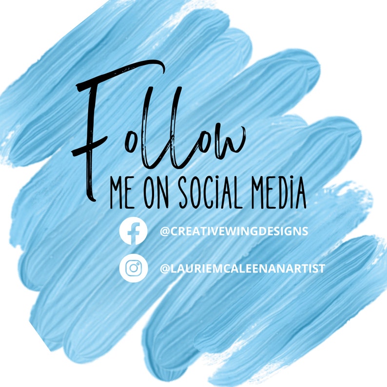 K&ouml;nnte beinhalten: Ein blauer, bemalter Hintergrund mit dem Text "Folge mir auf Social Media" und Social-Media-Icons f&uuml;r Facebook und Instagram mit den Benutzernamen @creativewingdesigns und @lauriemcaleenanartist.