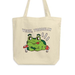 Yeah Toadally Eco Tote Bag, Toad Bag Tote, Mushroom and Frog Tote ...