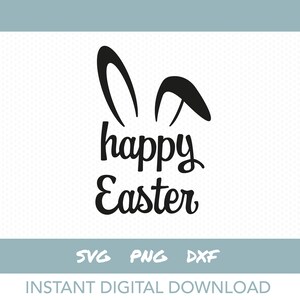 Happy Easter SVG | Easter bunny cuting file | Instant digital download