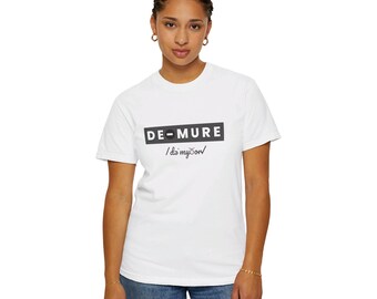 Koszulka unisex "Demure" - Koszulka "Bardzo skromna, bardzo uważna" - Koszulka "Demure" z memem TikTok - Zabawna koszulka wirusowa - Prezent dla niej - Zabawna koszulka graficzna