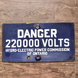 Vintage geëmailleerd waterkrachtbord: blauw porselein, Ontario (18 x 10"). Gevaarlijke hoogspanning. HEPCO. 220.000 volt. Mancave, wanddecoratie. Rekwisieten