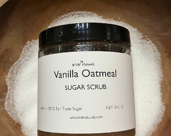 Sugar Scrub Vanilla Oatmeal - Sugar Scrubs, Body Scrub, Exfoliating Scrub, Organic Body Scrub