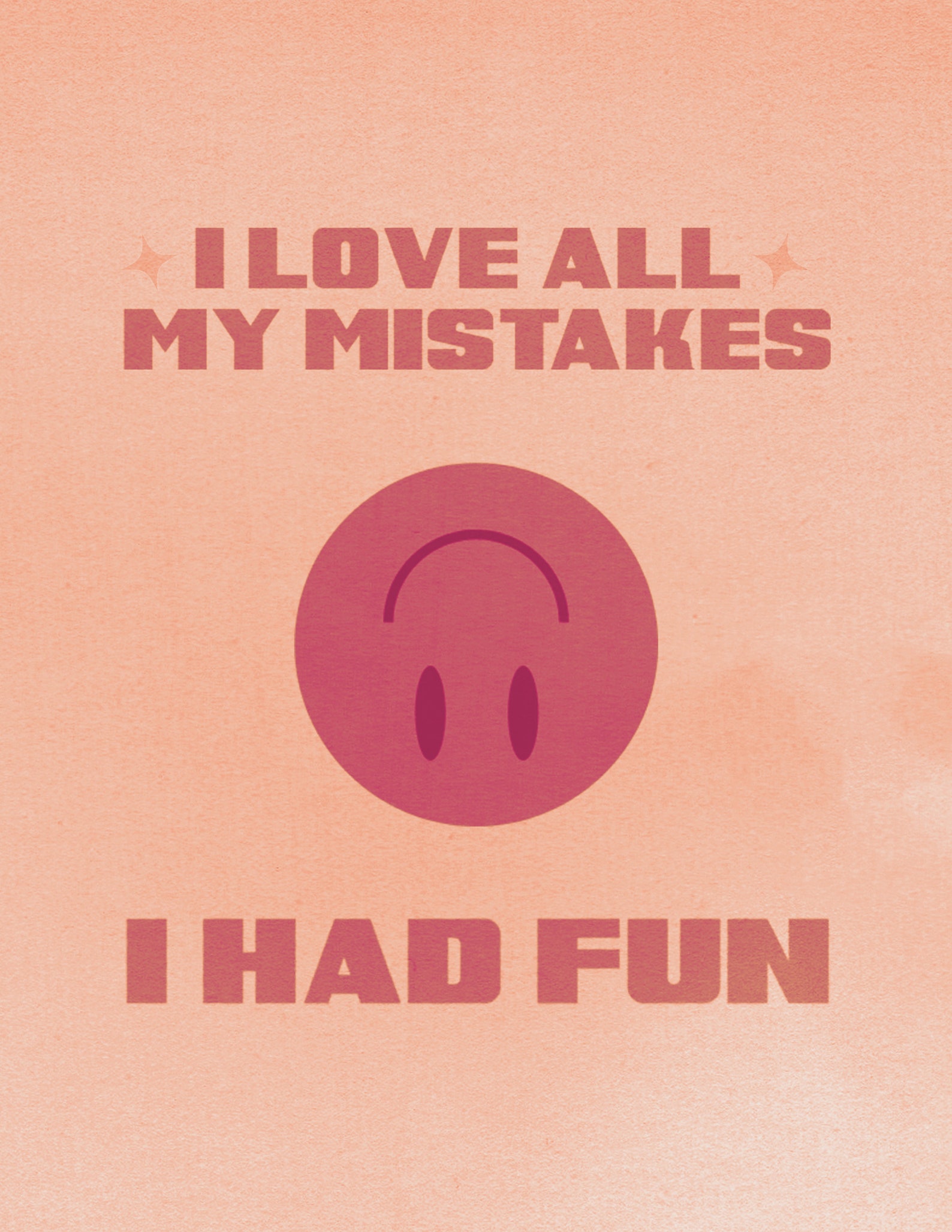 I Love All My Mistakes Print Colorful Quote Print Positive Etsy