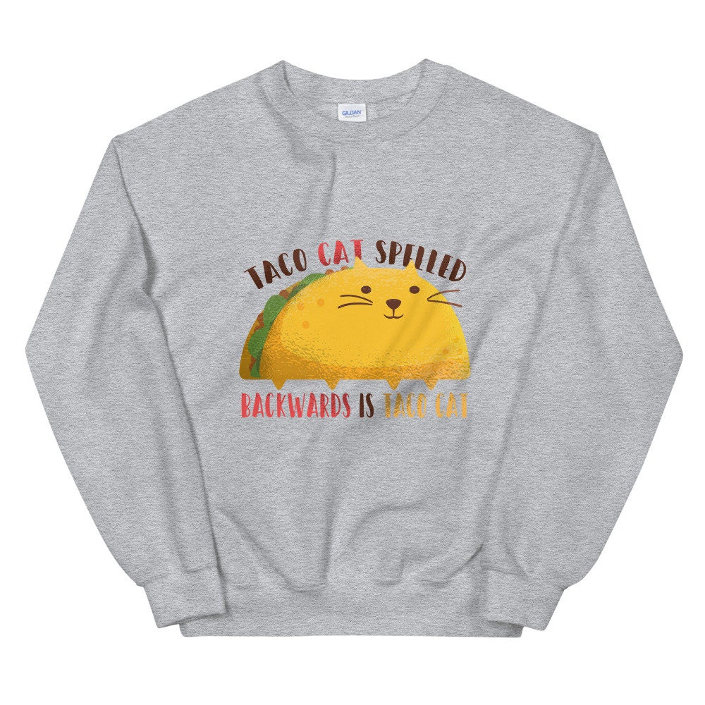 Taco store cat sweatshirt