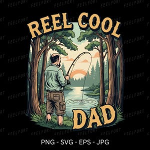 Pesca para el Día del Padre SVG, Reel Cool Dad PNG, Regalo de pescador de lubina para papá, Cita de pescador, Diseño de sublimación, Camiseta Lake Life Jpg, Eps, 06