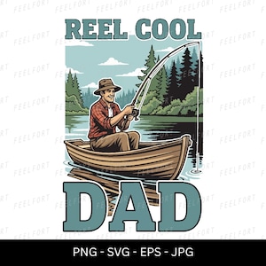 Fête des pères pêche SVG, moulinet Cool papa PNG, achigan pêcheur cadeau pour papa, citation de pêcheur, conception de sublimation, vie de lac chemise Jpg, Eps, 08