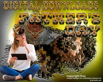 Fathers Day Steampunk digital downloads for mugs, copyright free SVG PNG Jpg designs for print and cut for Dad T shirts, gifts for dad cards