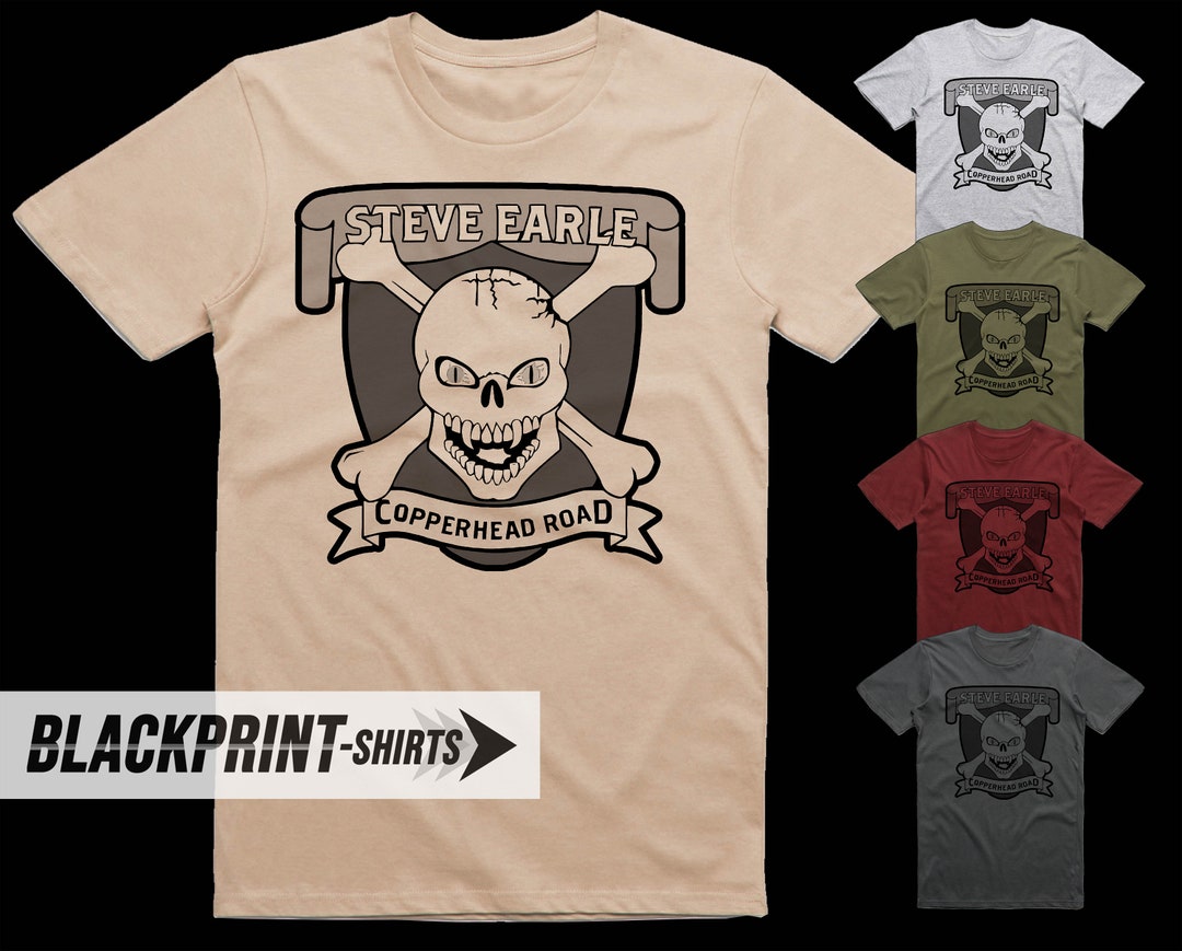 Steve Earle Copperhead Road T Shirt Cotton Men's All Sizes Etsy