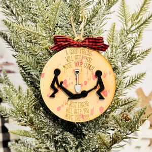 Funny Friends ornament, Best Friend Ornament, Personalized Gifts, Best Friend Gifts, Christmas Ornaments, Christmas Gifts, 2023 ornament