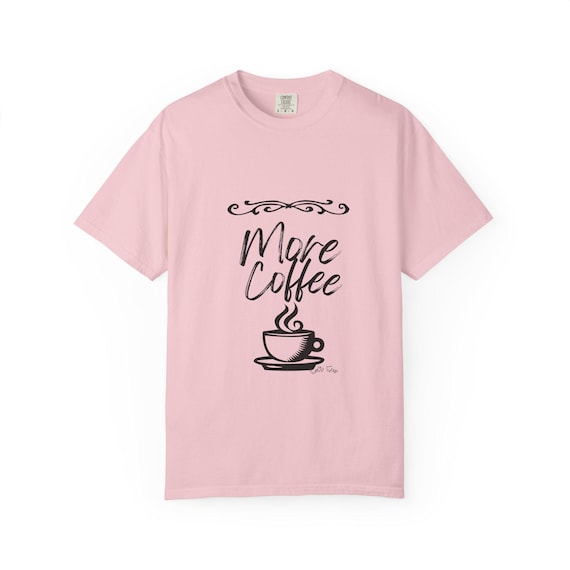 Garment-Dyed Coffee Lover T-Shirt, Cozy Cotton Tee, Comfort Colors, Gifts