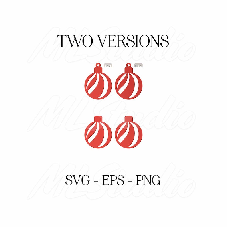 May include: Two versions of a red and white striped Christmas ornament with a loop at the top. The text "TWO VERSIONS" is at the top of the image and the text "SVG - EPS - PNG" is at the bottom of the image.