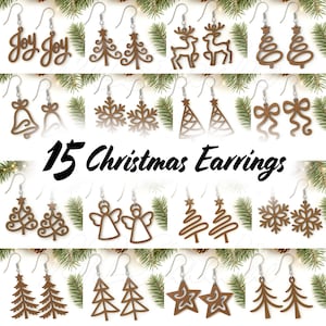May include: A selection of 15 Christmas earrings in brown wood, featuring designs like trees, snowflakes, and reindeer. The earrings are presented on a white backdrop with evergreen branches. The text "15 Christmas Earrings" is displayed prominently in the image.