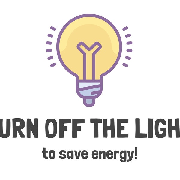 Turn off the Light! Sign Printable