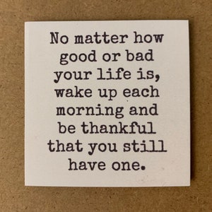 Motivational magnet, positive magnet, inspirational magnet, friend gift, co-worker gift, small gift