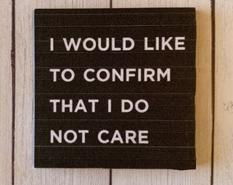 Funny magnet, sarcastic magnet, magnet, small gift 2 x 2 INCHES