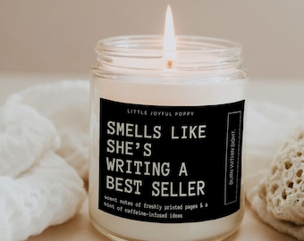 Smells Like Shes Writing a Best Seller Candle Gift, Published Author gift, Funny Author Candle, Best Selling Author Gift, New Author Gift