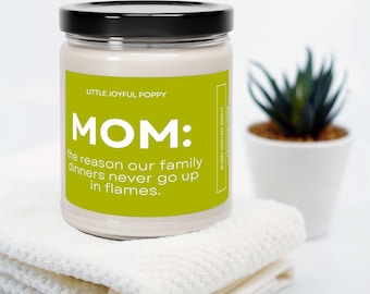 Funny Mom Candle Gift for Mom Birthday Gift Scented Candle Gift for Mother's Day Best Mom Ever Candle