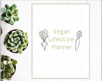 Printable Vegan Lifestyle Planner | Vegan Planner | Vegan Printable | Vegan Meal Planner | Plant Based Meal Plan | Vegan Dairy