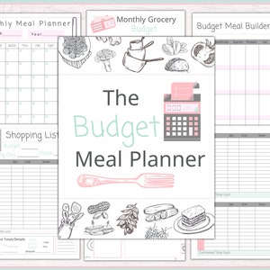 May include: A printable budget meal planner with a pink and green color scheme. The planner includes sections for a monthly meal planner, a shopping list, a budget meal builder, and a monthly grocery budget. The planner features a hand-drawn illustration of a fork, a cash register, and various food items.