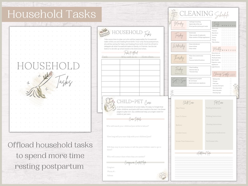 May include: A printable checklist for household tasks, child and pet care, and a cleaning schedule. The checklist is designed to help new parents offload tasks and spend more time resting postpartum. The checklist includes sections for household tasks, child care, pet care, and a weekly cleaning schedule.