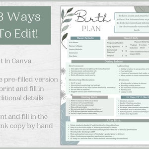 May include: A birth plan template with a soft, watercolor-style design. The document includes sections for basic details, health information, and preferences during labor, birth, and after birth. Text on the page includes "3 Ways To Edit!" and "Birth Plan."