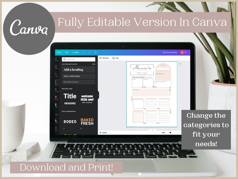 May include: A laptop screen displaying a Canva design template for a "Mama's To-Do" list. The template features a pink and white colour scheme with sections for different categories. The text "Change the categories to fit your needs!" is displayed below the laptop.