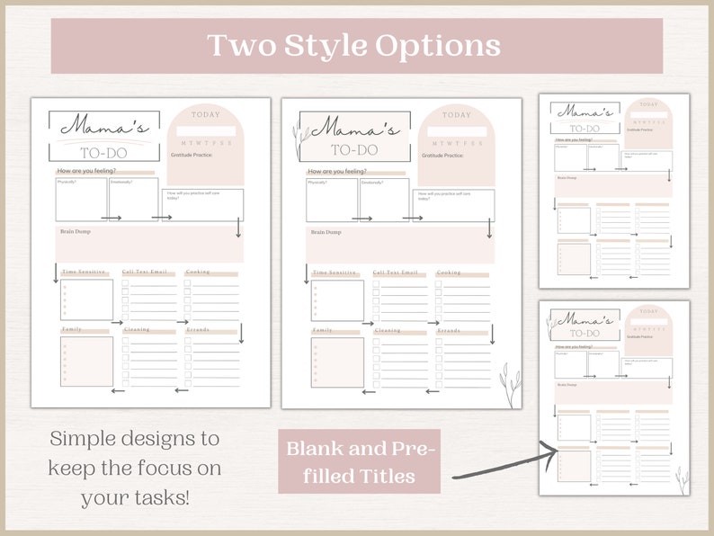 May include: Two printable to-do list templates with the title "Mama's To-Do". The first template has a blank title section and the second template has a pre-filled title section. Both templates have sections for "How are you feeling?", "Brain Dump", "Time Management", "Self-Care/Social", "Cooking", "Family", "Cleaning", and "Errands".