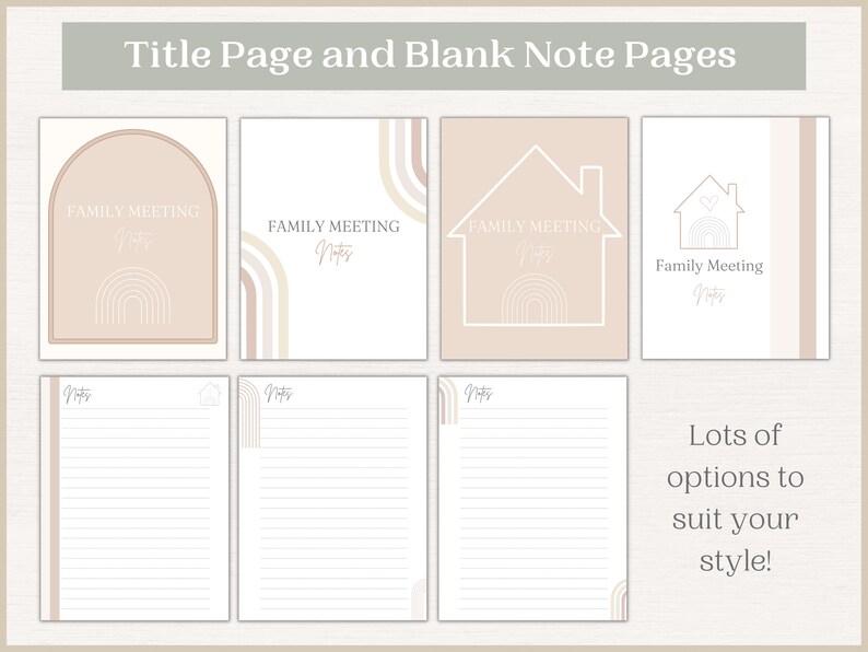 May include: A set of printable family meeting notes pages with different design options. The pages feature a rainbow arch, a house with a heart, and a simple line design. The text "Family Meeting Notes" is included on each page.