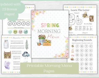 May include: Printable spring morning menu pages with floral illustrations. The pages include activities like tracing letters, matching beginning sounds, and writing the months of the year.