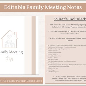 May include: Editable printable PDF file for family meetings. The file includes 40 pages with different title pages, weekly meeting pages, meeting minutes, monthly meeting pages, partner check-in, parent-child check-in, goal setting pages, workload audit pages, and more. The file is available in 8.5x11, A4, and A5 sizes.