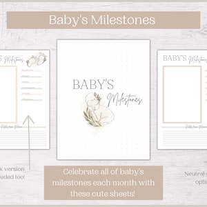 May include: Two printable baby milestone tracker sheets. The sheet on the left has a pink color scheme and the sheet on the right has a neutral color scheme. Both sheets feature a footprint design and the text "BABY'S Milestones".
