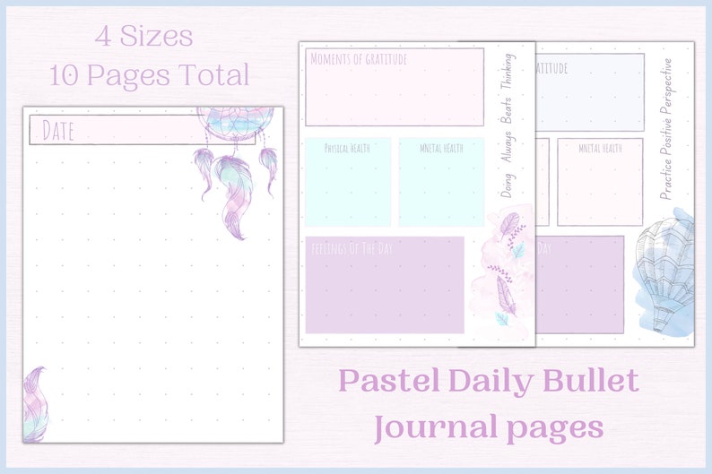 May include: Pastel pink and blue daily bullet journal pages featuring a dreamcatcher and hot air balloon design. The pages include sections for moments of gratitude, physical health, mental health, doing always beats thinking, and practice positive perspective.