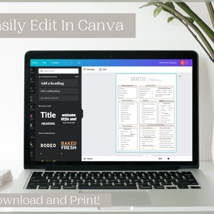 May include: A laptop screen displaying a Canva design template for a birth plan. The template is titled "BIRTH Plan" and includes sections for labor preferences, birth details, and pain relief options. The text "Easily Edit In Canva" is displayed above the laptop screen.