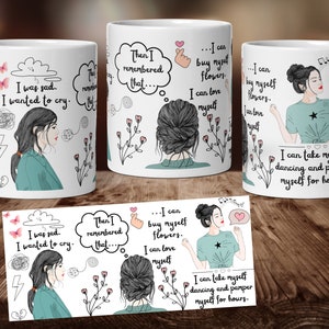 I can love and take care of myself - Self Love Mug Templates