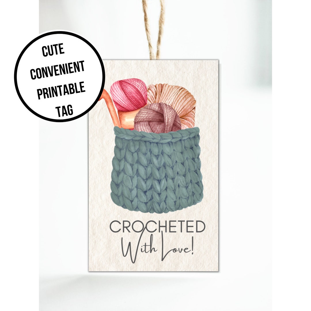 Crochet Tag Printable Hand Crocheted With Love Label Cute Crochet ...
