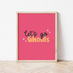 Let&#39;s Go Ghouls, Pink Halloween Print, Pastel Halloween Wall Art, Sign for Halloween Bachelorette Party, Girly Wall Art, Digital Download