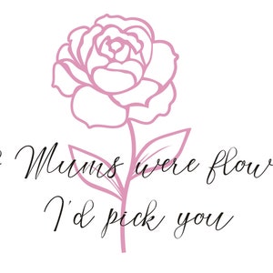 Wenn Mamas Blumen wären, würde ich dich sofort herunterladen SVG PNG JPG für Silhouette Studio, Circuit Design Space mit kommerzieller Lizenz