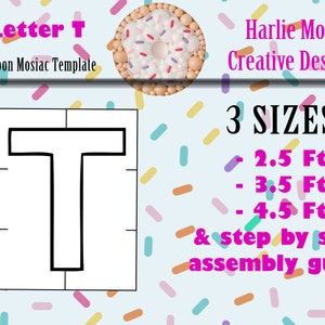 Letter T | Letters | Initials | Balloons | PDF files + Instructions Step by Step