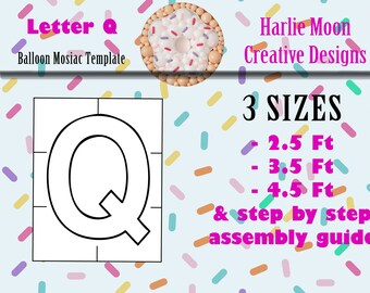 Letter Q | Letters | Initials | Balloons | PDF files + Instructions Step by Step