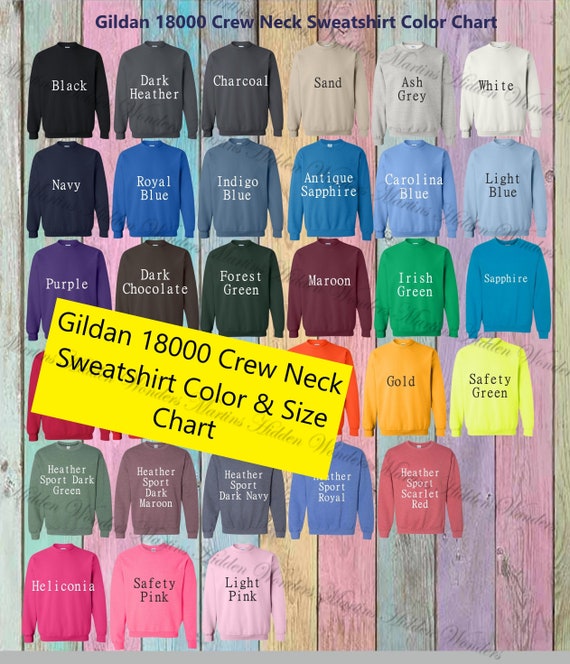 Gildan 18000 Crew Neck Sweatshirts Unisex Adult Color Chart/ Colour Chart &  Size Chart Template High Quality -  Canada