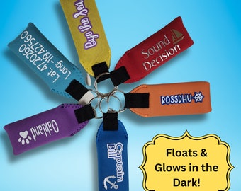 Boat Key Float / Keyring (Glows in the Dark) for Boat, Kayak, Pool, Beach House, Camp or Yachting!