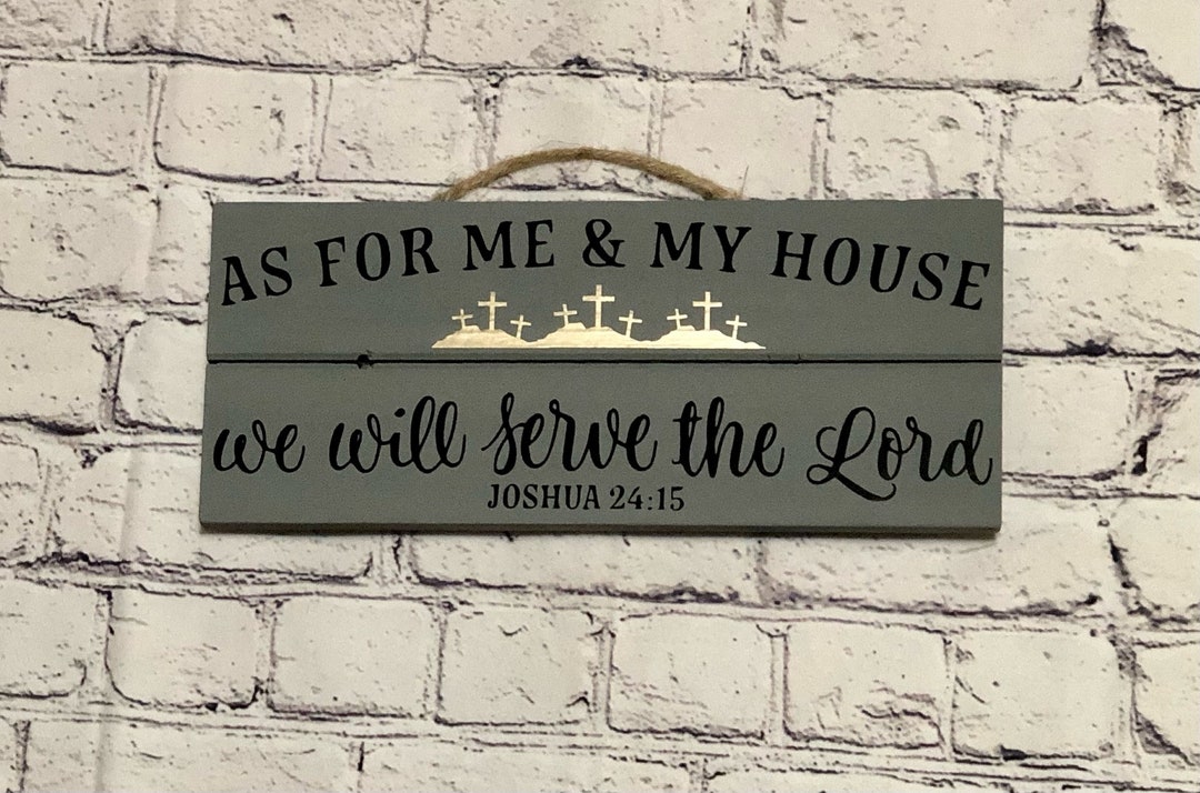 As for Me & My House We Will Serve the Lord Custom Wood Sign - Etsy