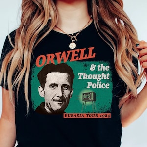 1984 George Orwell Band Tour Tshirt - Funny Book TShirt - Gift for Readers and English Teachers - Retro Dystopian Humor