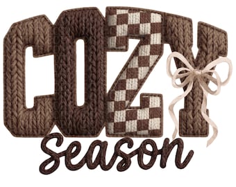Könnte beinhalten: Ein Grafikdesign mit den Worten "COZY SEASON" in Brauntönen. Die Buchstaben "COZY" sind so gestaltet, dass sie wie Strickstoff aussehen, wobei das "Z" ein Schachbrettmuster aufweist. Eine hellbraune Schleife schmückt das "Y". Das Wort "season" ist kursiv geschrieben.