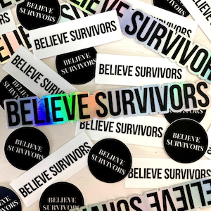 BELIEVE SURVIVORS stickers